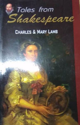 TALES FROM SHAKESPEARE(English, Hardcover, CHARLES, MARY LAMB)