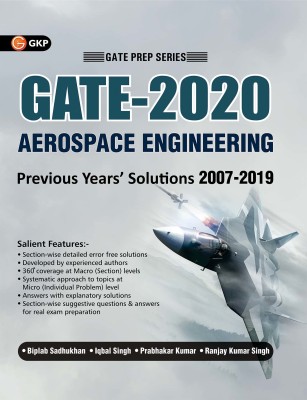 Gate 2020 Aerospace Engineering 13 Years' Section Wise Solved Paper 2007-19(English, Paperback, Sadhukhan Biplab)