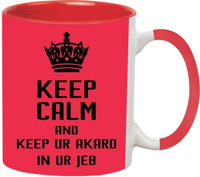 ARTBUG Keep Calm -954-Red Ceramic Coffee Mug(350 ml)