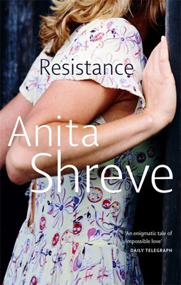 Resistance(English, Paperback, Shreve Anita)