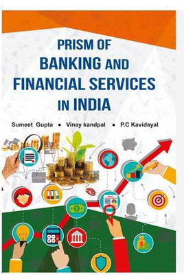 Prism of Banking and Finacial services in India(English, Hardcover, Dr. Vinay kandpal, Dr. Sumeet Gupta)