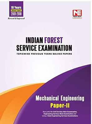 Indian Forest Service (Ifs) Mains -2019 Exam Mechanical Engineering Previous Years Solved Papers(English, Paperback, unknown)