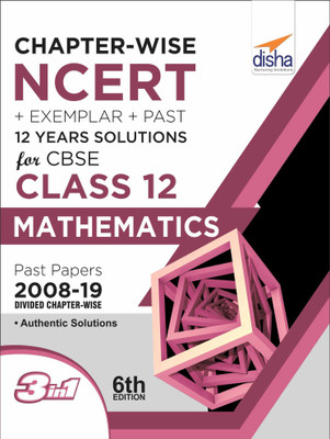 Chapter-Wise National Council of Education Research and Training + Exemplar + Past 12 Years Solutions for Cbse Class 12 Mathematics(English, Paperback, unknown)
