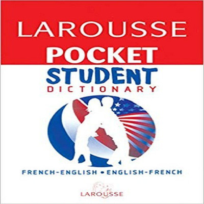 Larousse Pocket Student Dictionary French-English/English-French(English, Paperback, Larousse)