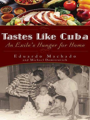Tastes Like Cuba(English, Electronic book text, Machado Eduardo)