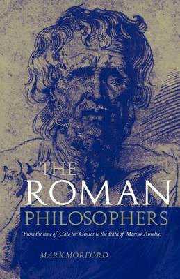 Roman Philosophers(English, Electronic book text, Professor of Classics Morford Mark P O)