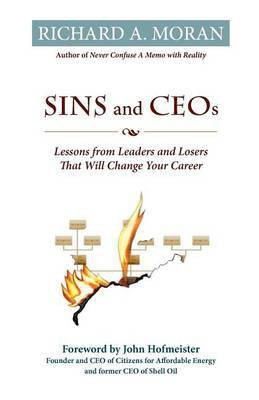 Sins and CEOs(English, Paperback, Moran Richard A)