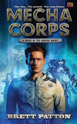 Mecha Corps(English, Electronic book text, Patton Brett)
