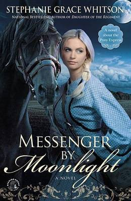 Messenger by Moonlight(English, Electronic book text, Whitson Stephanie Grace)