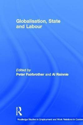 Globalisation, State and Labour(English, Electronic book text, unknown)