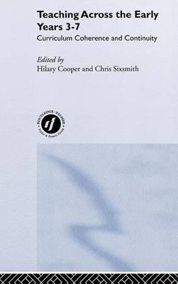 Teaching Across the Early Years 3-7(English, Electronic book text, unknown)