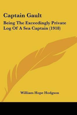Captain Gault(English, Paperback, Hodgson William Hope)