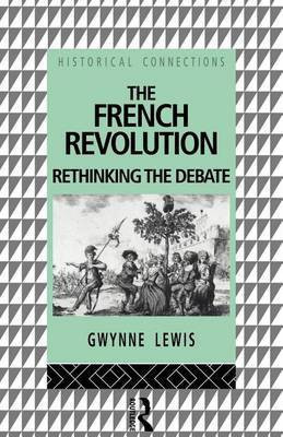 The French Revolution(English, Electronic book text, Lewis Gwynne)