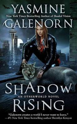 Shadow Rising(English, Electronic book text, Galenorn Yasmine)