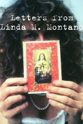 Letters from Linda M. Montano(English, Electronic book text, Montano Linda M)