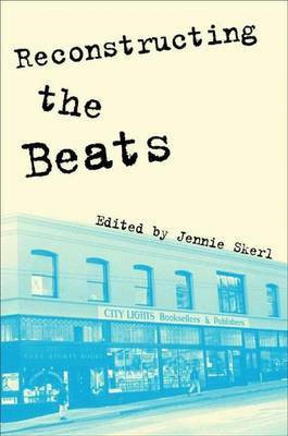 Reconstructing the Beats(English, Electronic book text, unknown)