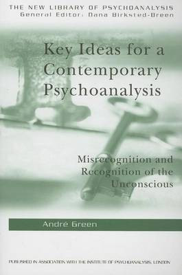 Key Ideas for a Contemporary Psychoanalysis(English, Electronic book text, Green Andre)