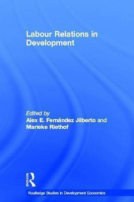 Labour Relations in Development(English, Electronic book text, unknown)