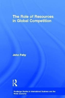 Role of Resources in Global Competition(English, Electronic book text, Fahy John)