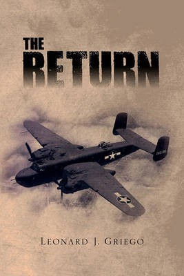 The Return(English, Paperback, Griego Leonard J)