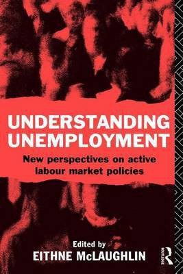 Understanding Unemployment(English, Electronic book text, unknown)