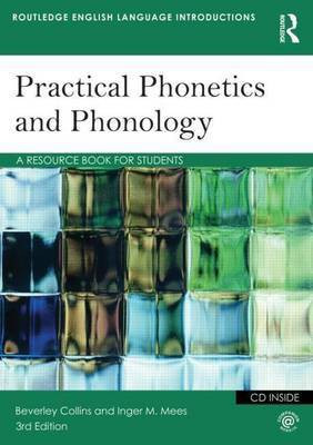 Practical Phonetics and Phonology(English, Electronic book text, Collins Beverley S)