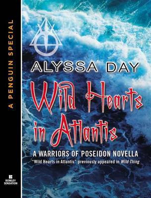 Wild Hearts in Atlantis(English, Electronic book text, Day Alyssa)