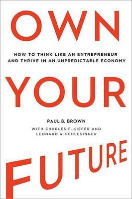 Own Your Future(English, Electronic book text, M D Brown Paul B)
