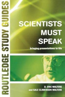 Scientists Must Speak(English, Electronic book text, Walters D. Eric)