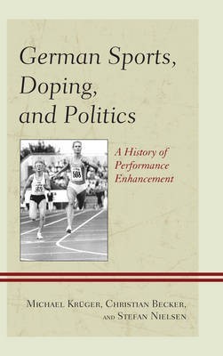 German Sports, Doping, and Politics(English, Electronic book text, Kruger Michael)