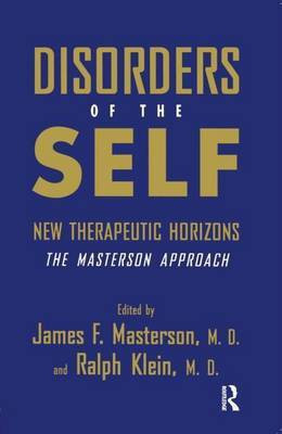Disorders of the Self: New Therapeutic Horizons: The Masterson Approach(English, Electronic book text, unknown)