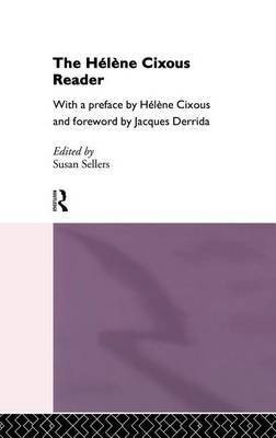 The Helene Cixous Reader(English, Electronic book text, unknown)