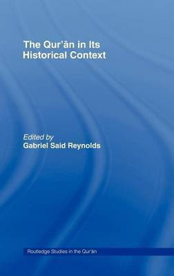 The Qur an in Its Historical Context(English, Electronic book text, unknown)