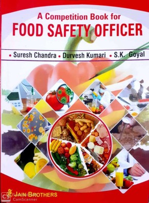 A Competition Book For Food Safety Officer(English, Paperback, Dr. S.K. Goyal Er. Suresh Chandra, Mrs. Durvesh Kumari)