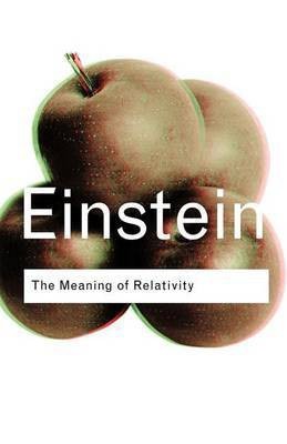 The Meaning of Relativity(English, Electronic book text, Einstein Albert)