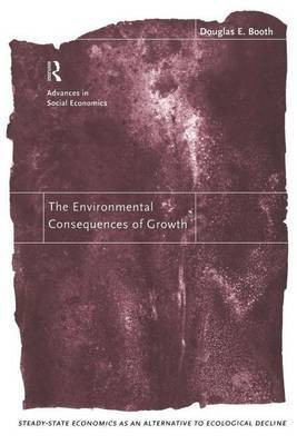 The Environmental Consequences of Growth(English, Electronic book text, Booth Douglas)