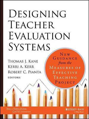 Designing Teacher Evaluation Systems: New Guidance from the Measures of Effective Teaching Project(English, Electronic book text, Kane Thomas)