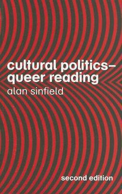 Cultural Politics - Queer Reading(English, Electronic book text, Sinfield Alan Professor)