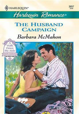 The Husband Campaign(English, Electronic book text, McMahon Barbara)