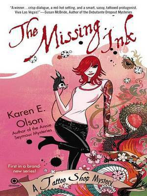 The Missing Ink(English, Electronic book text, Olson Karen E)