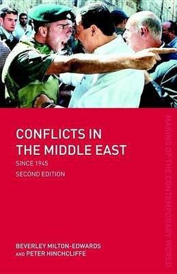 Conflicts in the Middle East Since 1945(English, Electronic book text, Milton-Edwards Beverly)