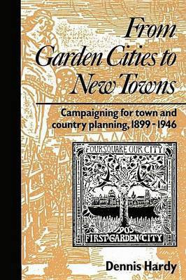 From Garden Cities to New Towns(English, Electronic book text, Hardy Dennis)