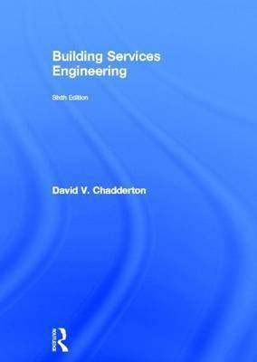 Building Services Engineering(English, Electronic book text, Chadderton David V)