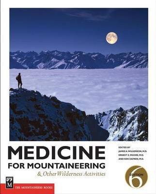 Medicine for Mountaineering: & Other Wilderness Activities, 6th Edition(English, Electronic book text, unknown)