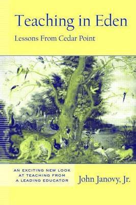 Teaching in Eden(English, Electronic book text, Janovy John Jr.)