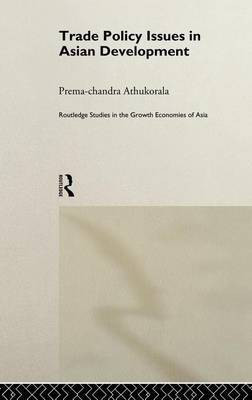 Trade Policy Issues in Asian Development(English, Electronic book text, Athukorala Prema-chandra)