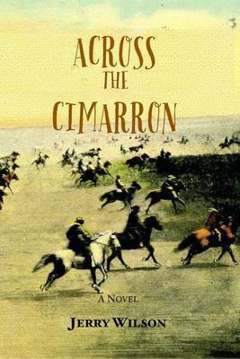 Across the Cimarron(English, Paperback, Wilson Jerry)