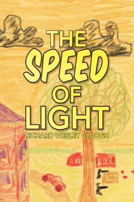 The Speed of Light(English, Paperback, Clough Richard Wesley)