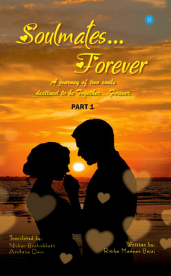 Soulmates...Forever Part 1(English, Paperback, Ritika Madaan Bajaj)