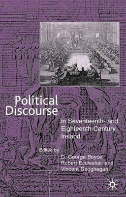 Political Discourse in Seventeenth and Eighteenth-Century Ireland(English, Electronic book text, Boyce David George)
